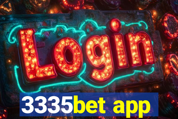 3335bet app